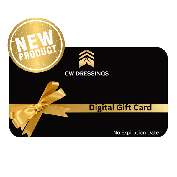 CW Dressings™ Digital Gift Card